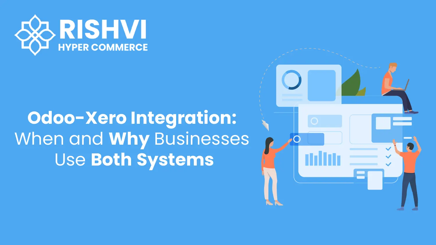 Odoo-Xero Integration: When and Why Businesses Use Both Systems