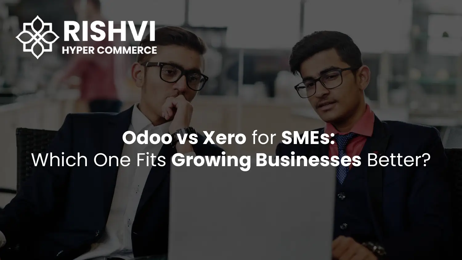 Odoo vs Xero for SMEs Which One Fits Growing Businesses Better
